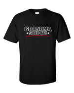 Grandma Said It T-Shirt